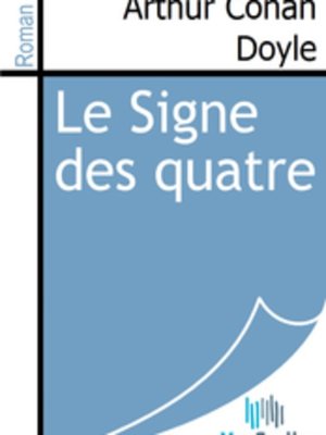 cover image of Le Signe des quatre